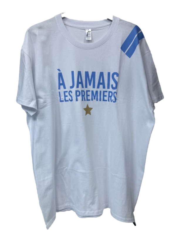 T SHIRT A JAMAIS LES PREMIERS BLANC BLEU