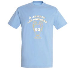 T-shirt bleu ciel adulte A JAMAIS LES PREMIERS